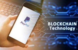 PayPal investe na tecnologia blockchain destinada a controle de identidade digital