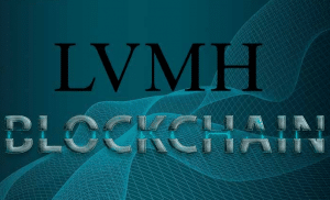 Marcas Luxuosas como Louis Vuitton, vão reformular seus negócios usando tecnologia blockchain da Microsoft