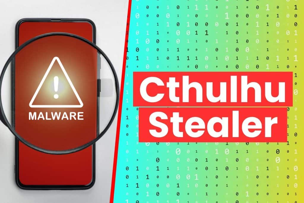 Malware "Cthulhu" que rouba carteiras de criptomoedas